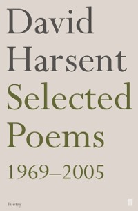 Cover Selected Poems David Harsent