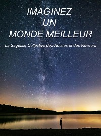 Cover Imaginez Un Monde Meilleur