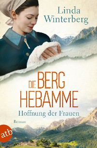 Cover Die Berghebamme – Hoffnung der Frauen