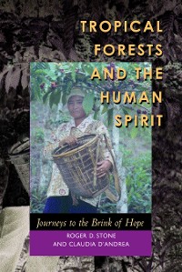 Cover Tropical Forests and the Human Spirit