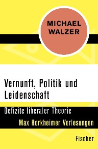 Cover Vernunft, Politik und Leidenschaft