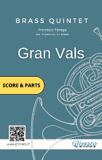 Cover Brass Quintet score & parts: Gran vals