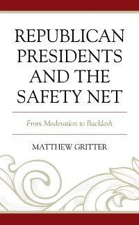 Cover Republican Presidents and the Safety Net
