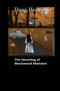 Cover The Haunting of Blackwood Manor