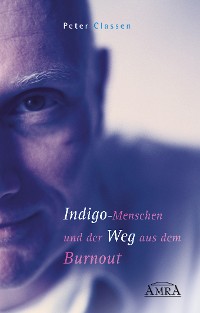 Cover Indigo-Menschen und der Weg aus dem Burnout