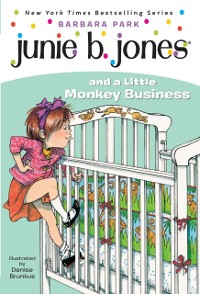 Cover Junie B. Jones #2: Junie B. Jones and a Little Monkey Business