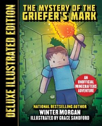 Cover Mystery of the Griefer's Mark (Deluxe Illustrated Edition)