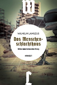 Cover Das Menschenschlachthaus