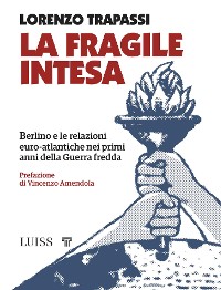 Cover La fragile intesa