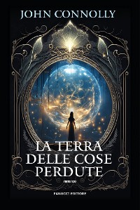 Cover La terra delle cose perdute