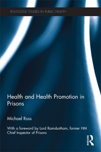 Cover Health and Health Promotion in Prisons