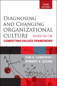 Cover Diagnosing and Changing Organizational Culture