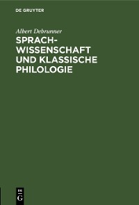 Cover Sprachwissenschaft und Klassische Philologie