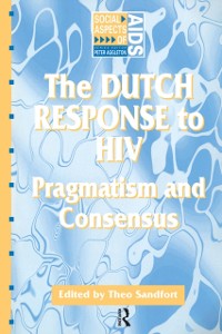 Cover The Dutch Response To HIV