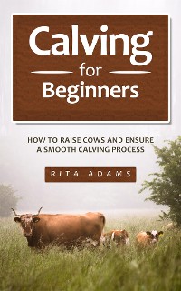 Cover Calving for Beginners