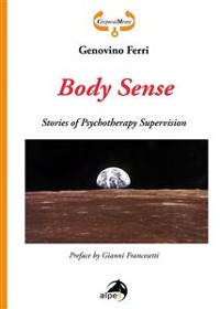 Cover Body Sense. Stories of Psychotherapy Supervision