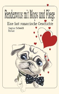 Cover Rendezvous mit Mops und Fliege