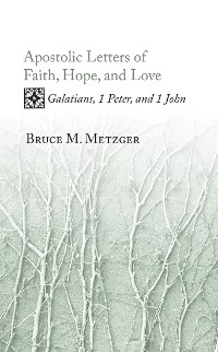 Cover Apostolic Letters of Faith, Hope, and Love