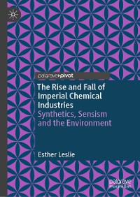 Cover The Rise and Fall of Imperial Chemical Industries