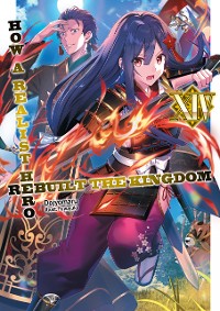 Cover How a Realist Hero Rebuilt the Kingdom: Volume 14