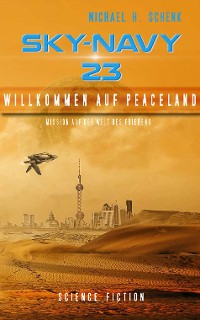 Cover Sky-Navy 23 - Willkommen auf Peaceland