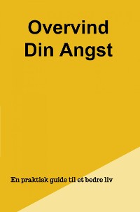 Cover Overvind Din Angst