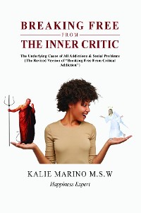 Cover Breaking Free from the Inner Critic