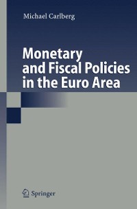 Cover Monetary and Fiscal Policies in the Euro Area