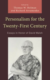 Cover Personalism for the Twenty-First Century