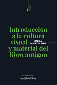 Cover Introducción a la cultura visual y material del libro antiguo