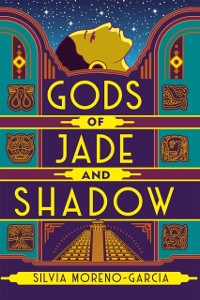 Cover Gods of Jade and Shadow