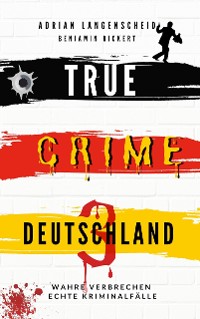 Cover TRUE CRIME DEUTSCHLAND 3