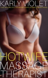 Cover Hotwife Massage Therapist