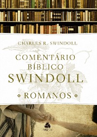 Cover Comentário Bíblico Swindoll -  Romanos