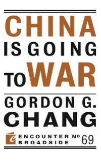 Cover China is Going to War