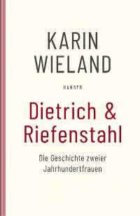 Cover Dietrich & Riefenstahl