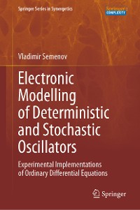 Cover Electronic Modelling of Deterministic and Stochastic Oscillators