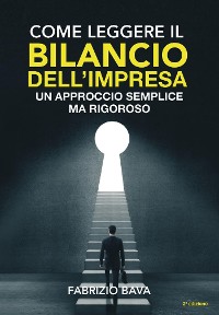 Cover Come leggere il bilancio dell’impresa – [Seconda edizione]