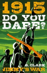 Cover Do You Dare? Jimmy's War