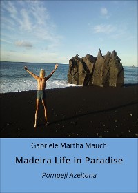 Cover Madeira Life in Paradise