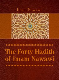 Cover The Forty Hadith of Imam Nawawi