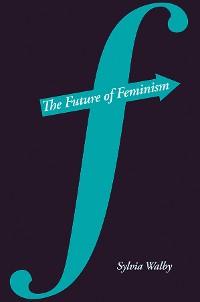 Cover The Future of Feminism