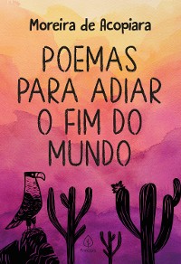 Cover Poemas para adiar o fim do mundo