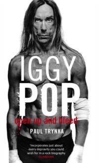 Cover Iggy Pop: Open Up And Bleed