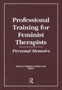 Cover Professional Training for Feminist Therapists