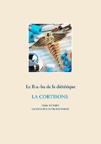 Cover Le B.a.-ba diététique de la corticothérapie
