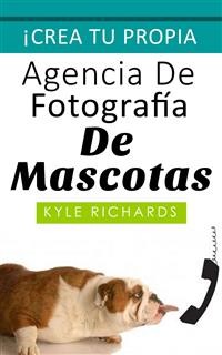 Cover Crea Tu Propio Estudio Fotográfico De Mascotas