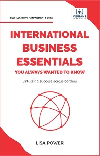 Cover International Business Essentials You Always Wanted to Know