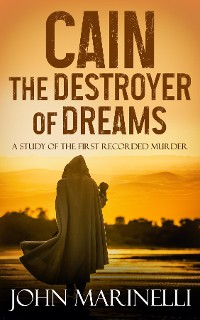 Cover Cain, The Destroyer of Dreams