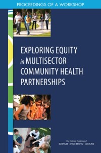Cover Exploring Equity in Multisector Community Health Partnerships